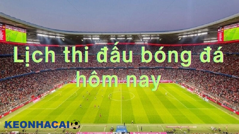 Lợi ích khi theo dõi chuyên mục lịch thi đấu online